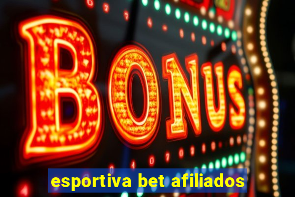 esportiva bet afiliados